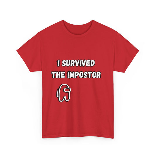 'I survived the impostor' Tee