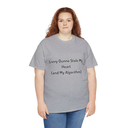 'Livvy dunne stole my heart' Tee