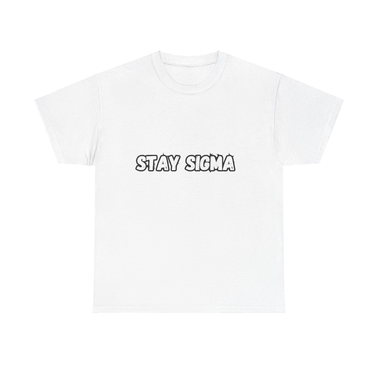 'Stay Sigma' Tee