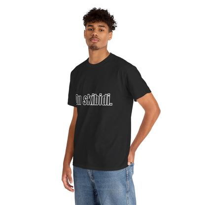 'On skibidi' Tee