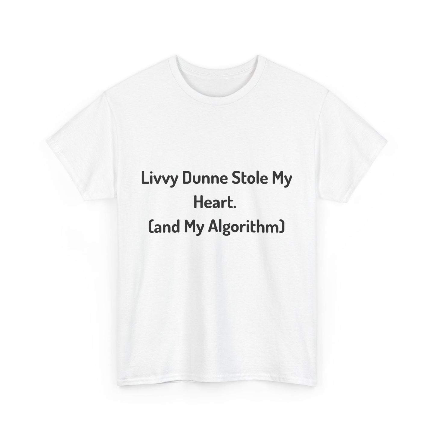 'Livvy dunne stole my heart' Tee