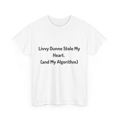 'Livvy dunne stole my heart' Tee