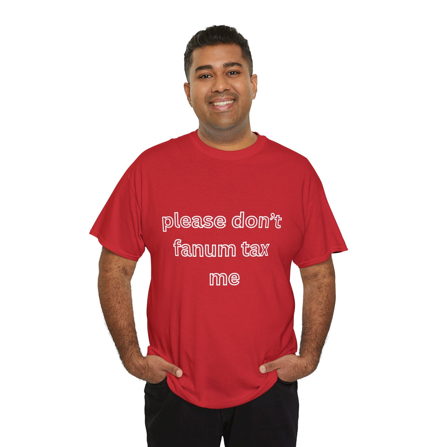 'Please don't fanum tax me' tee