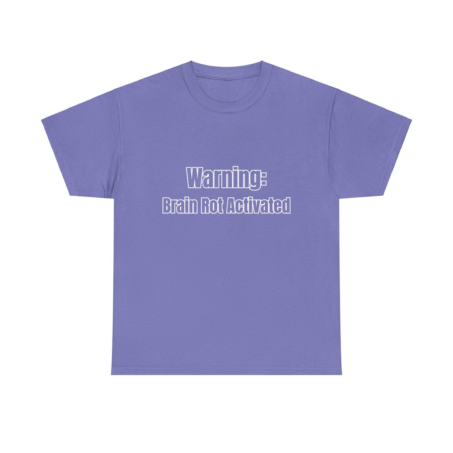 'WARNING brain rot activated' Tee