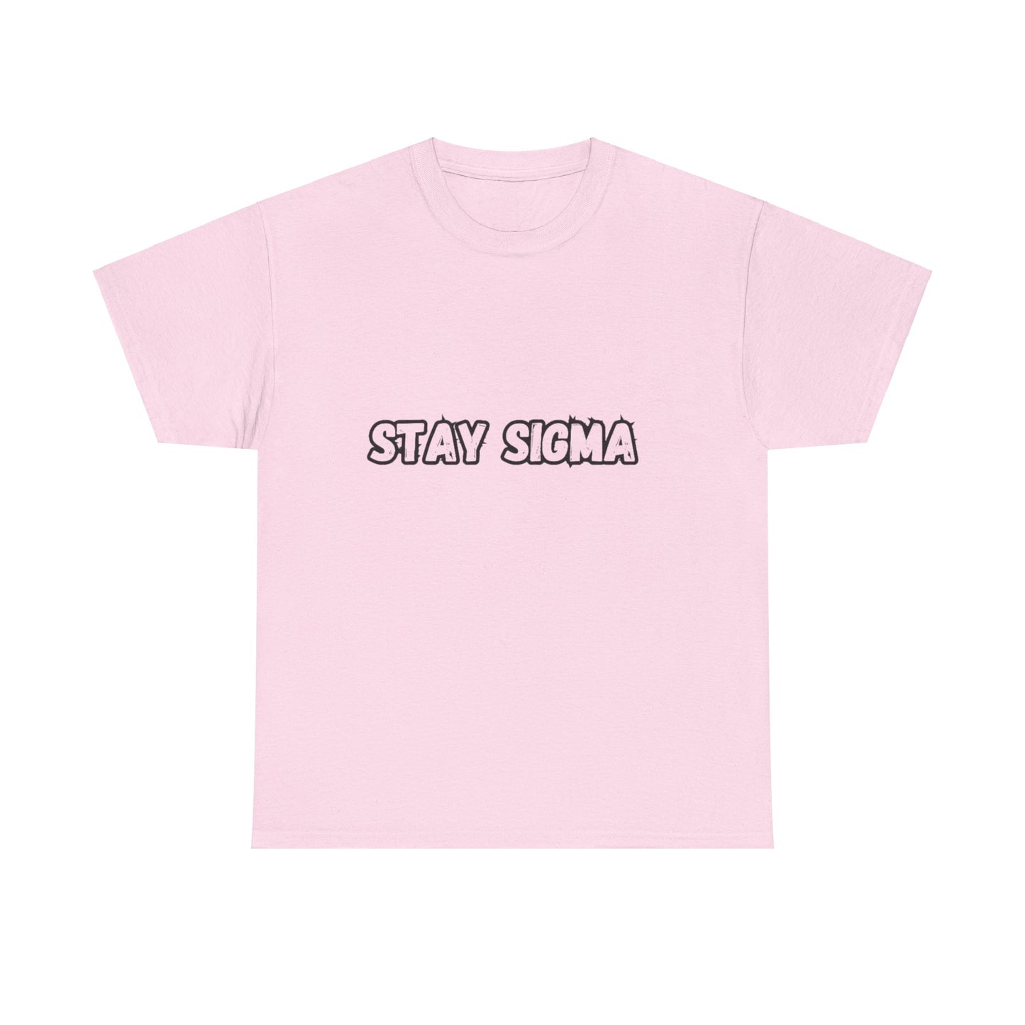 'Stay Sigma' Tee