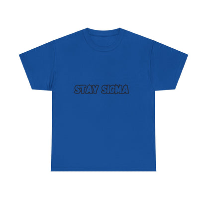 'Stay Sigma' Tee