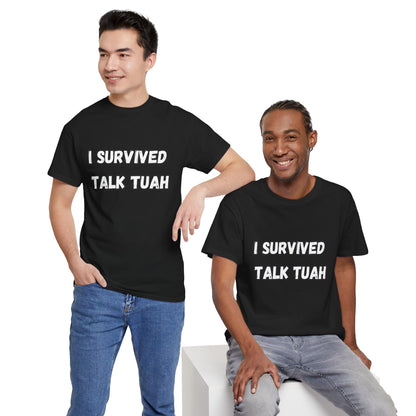 "I Survived Talk Tuah"