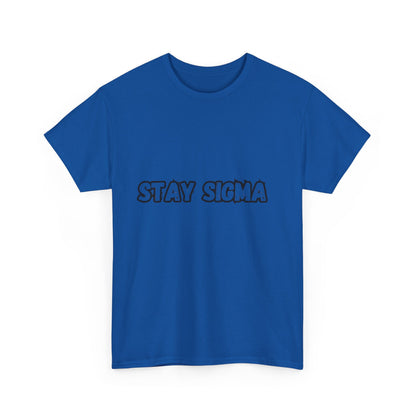 'Stay Sigma' Tee