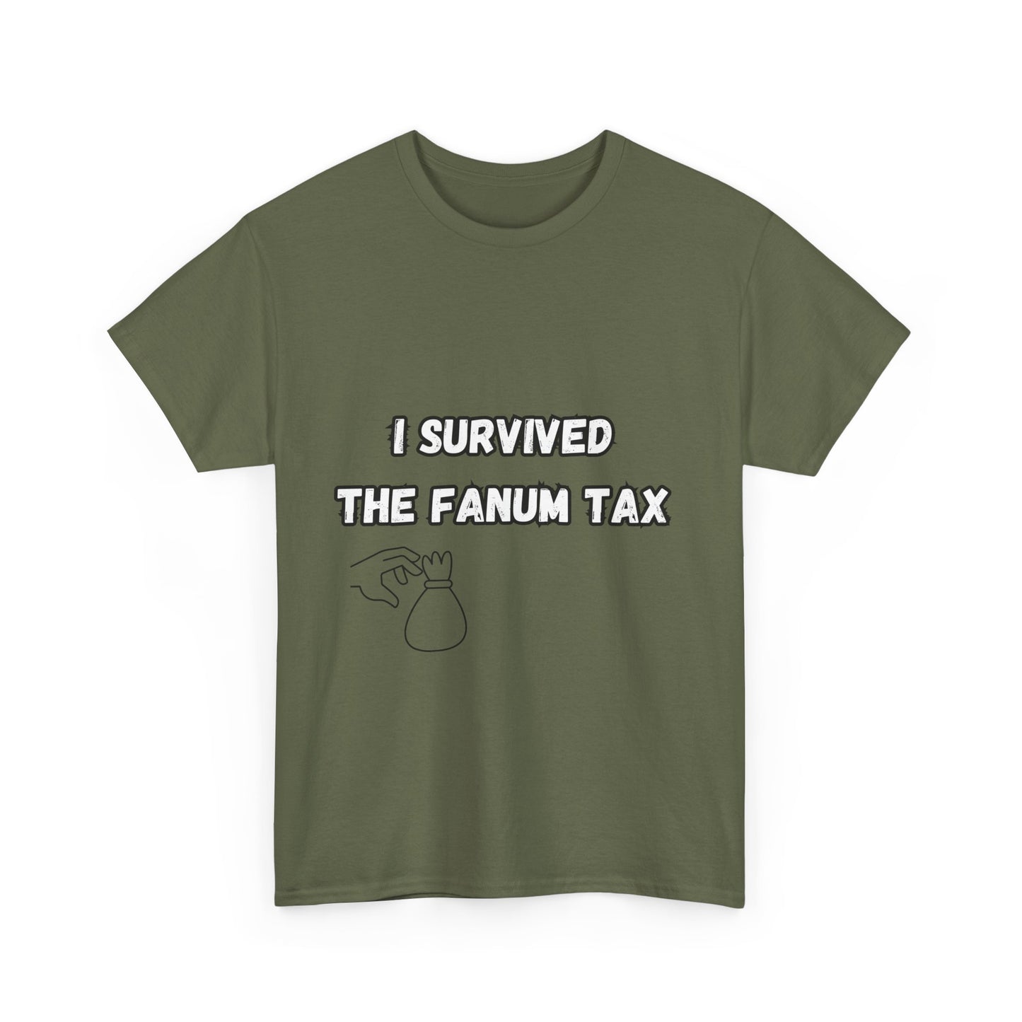 'I survived the Fanum Tax' Tee