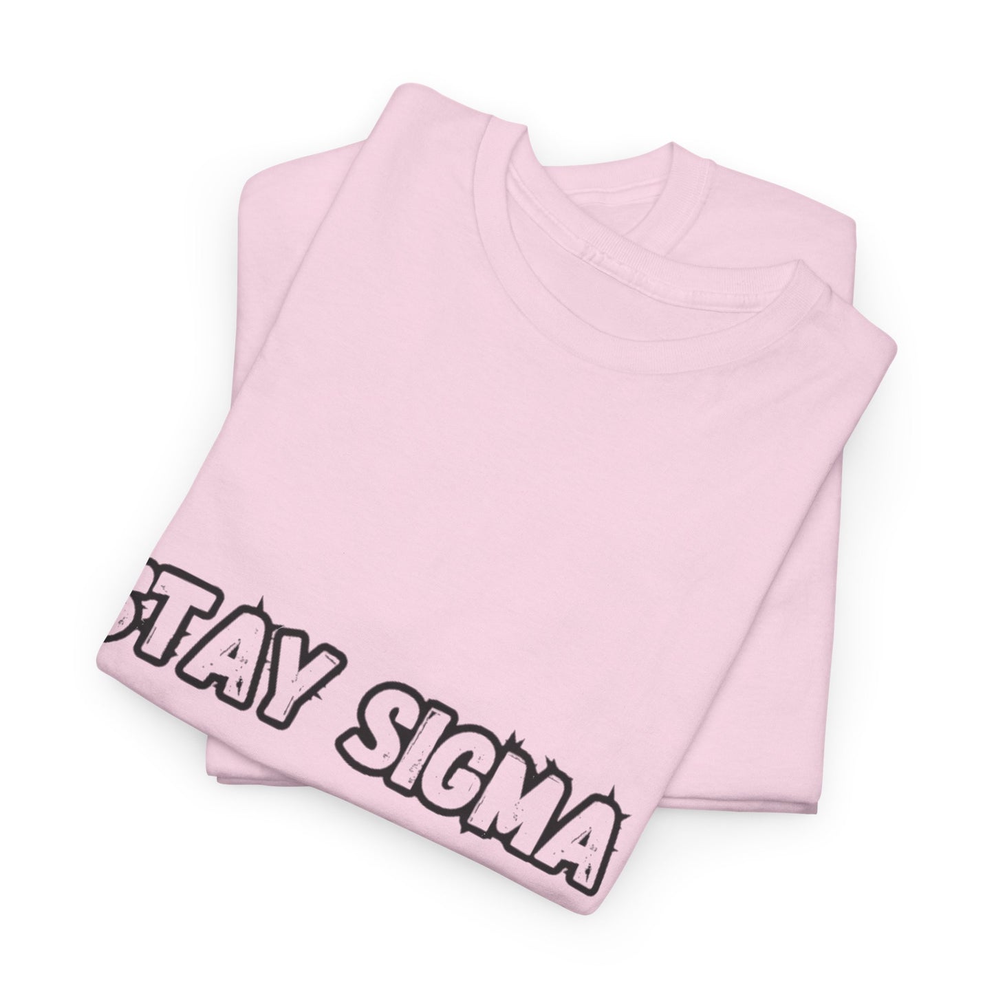 'Stay Sigma' Tee