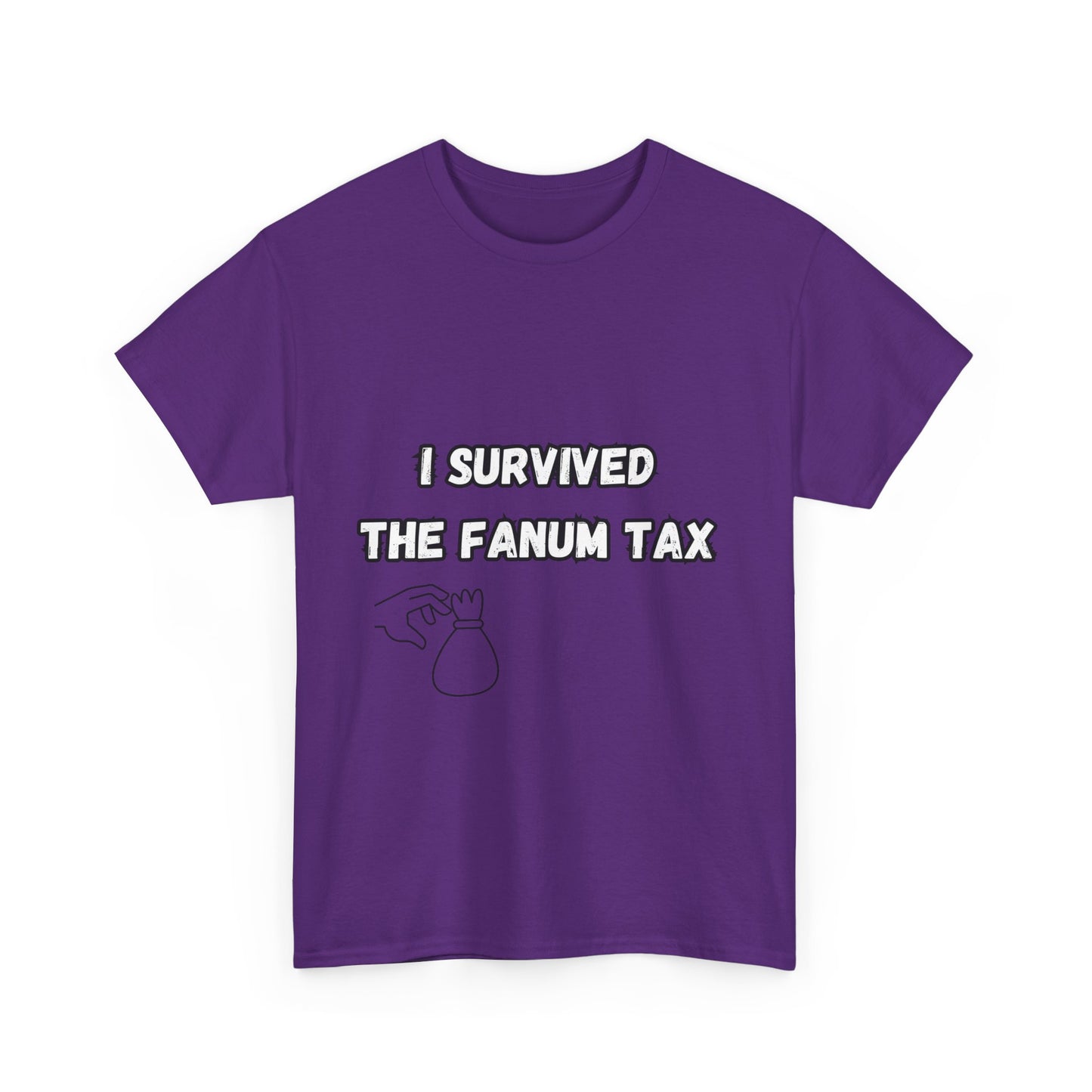 'I survived the Fanum Tax' Tee