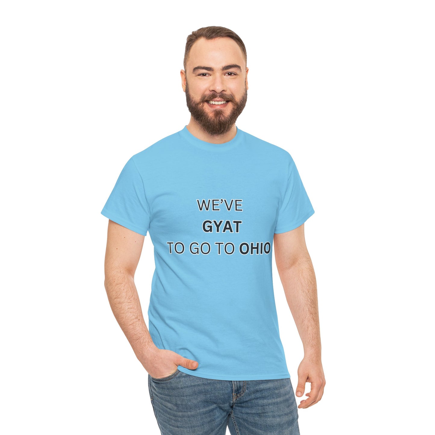 'We've Gyat to go to Ohio' Tee