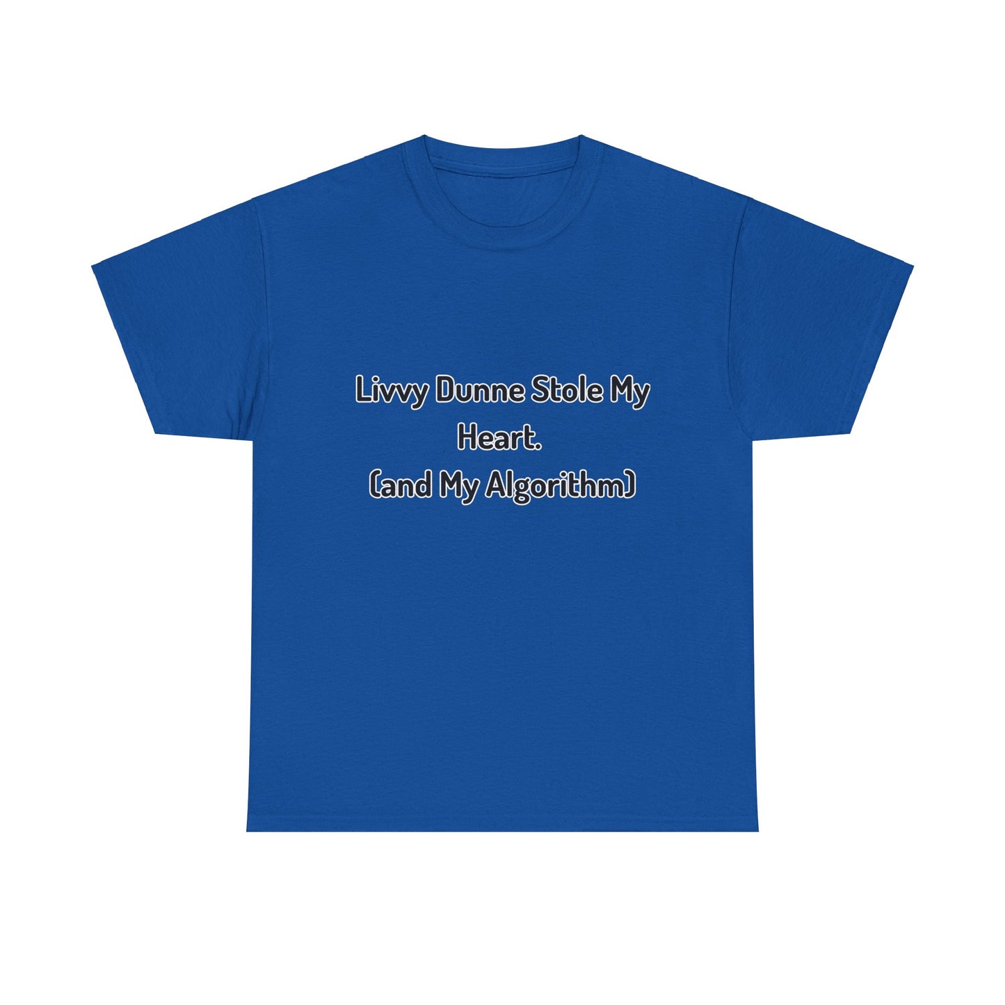 'Livvy dunne stole my heart' Tee