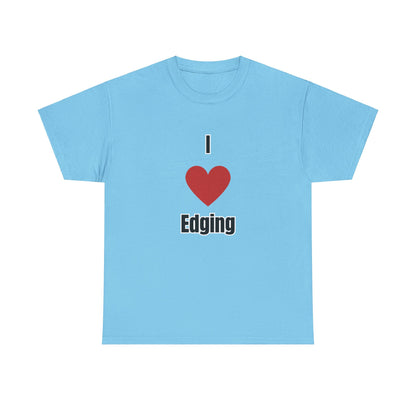 'I heart edging' Tee