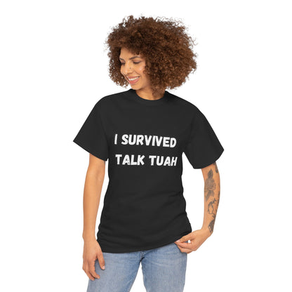 "I Survived Talk Tuah"