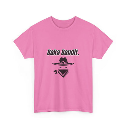 'Baka Bandit.' Tee