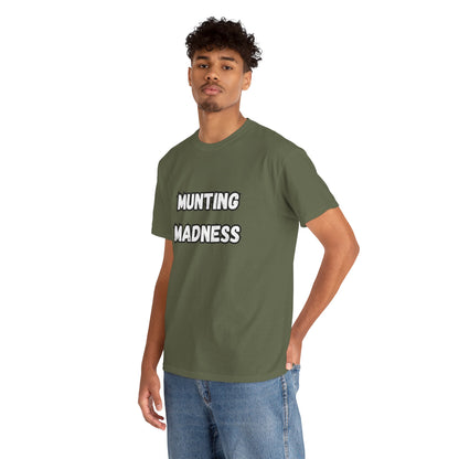 'Munting Madness' Tee