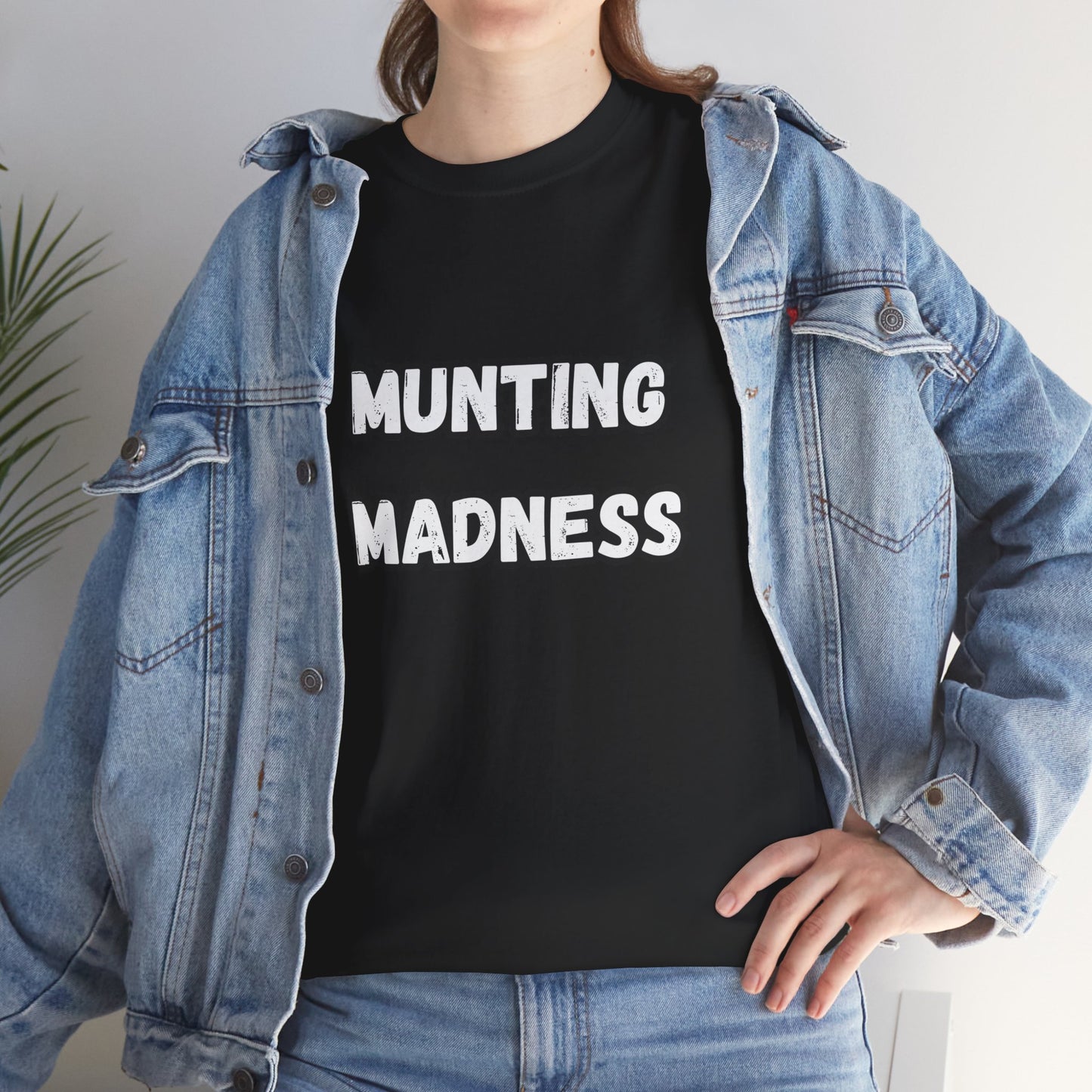 'Munting Madness' Tee