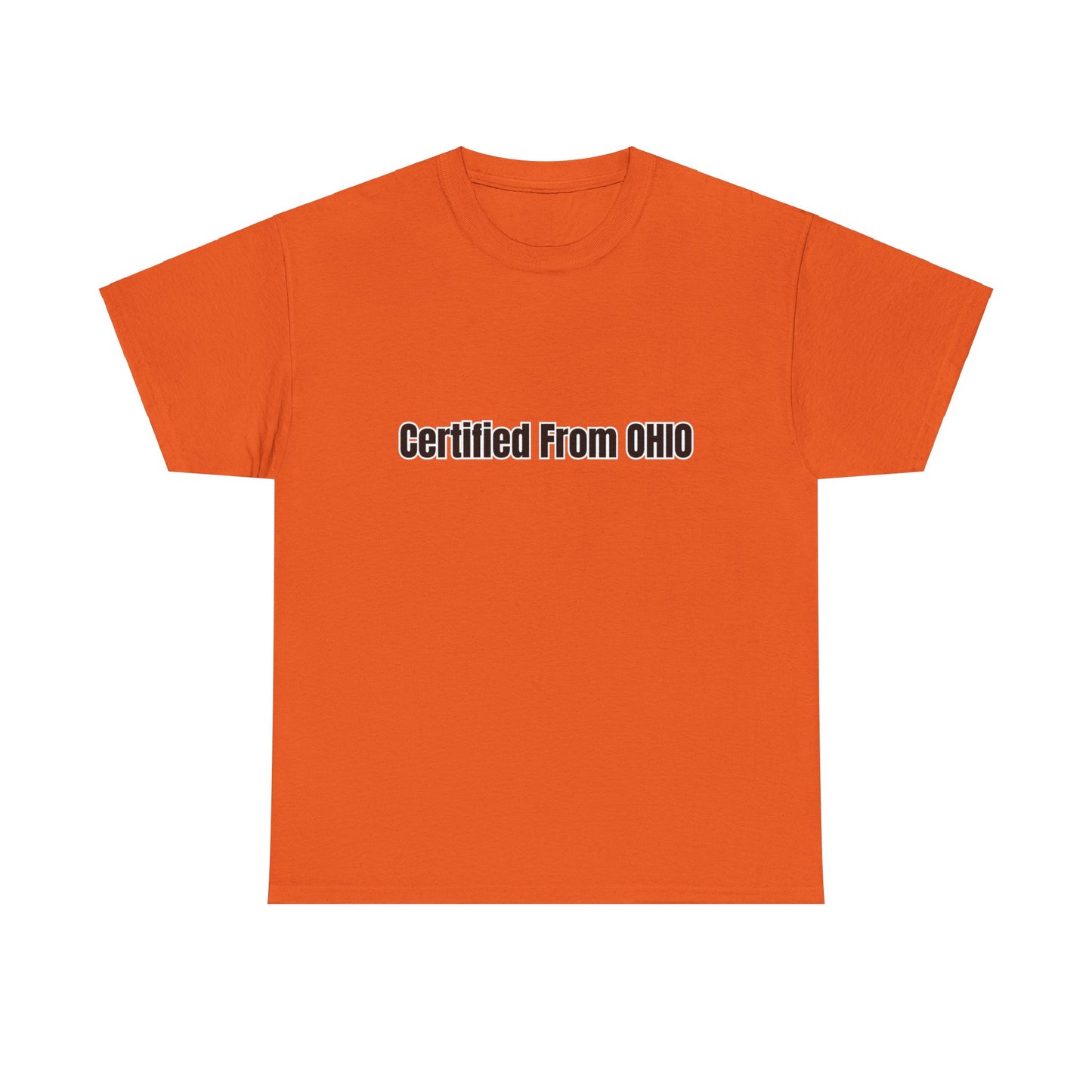 'Certified from OHIO' Tee