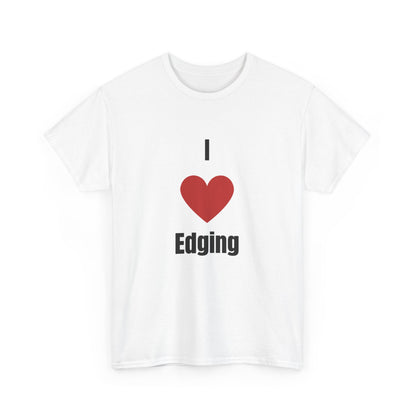 'I heart edging' Tee