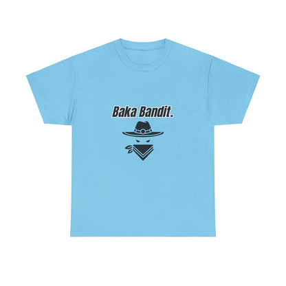 'Baka Bandit.' Tee