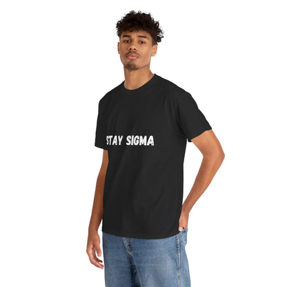 'Stay Sigma' Tee