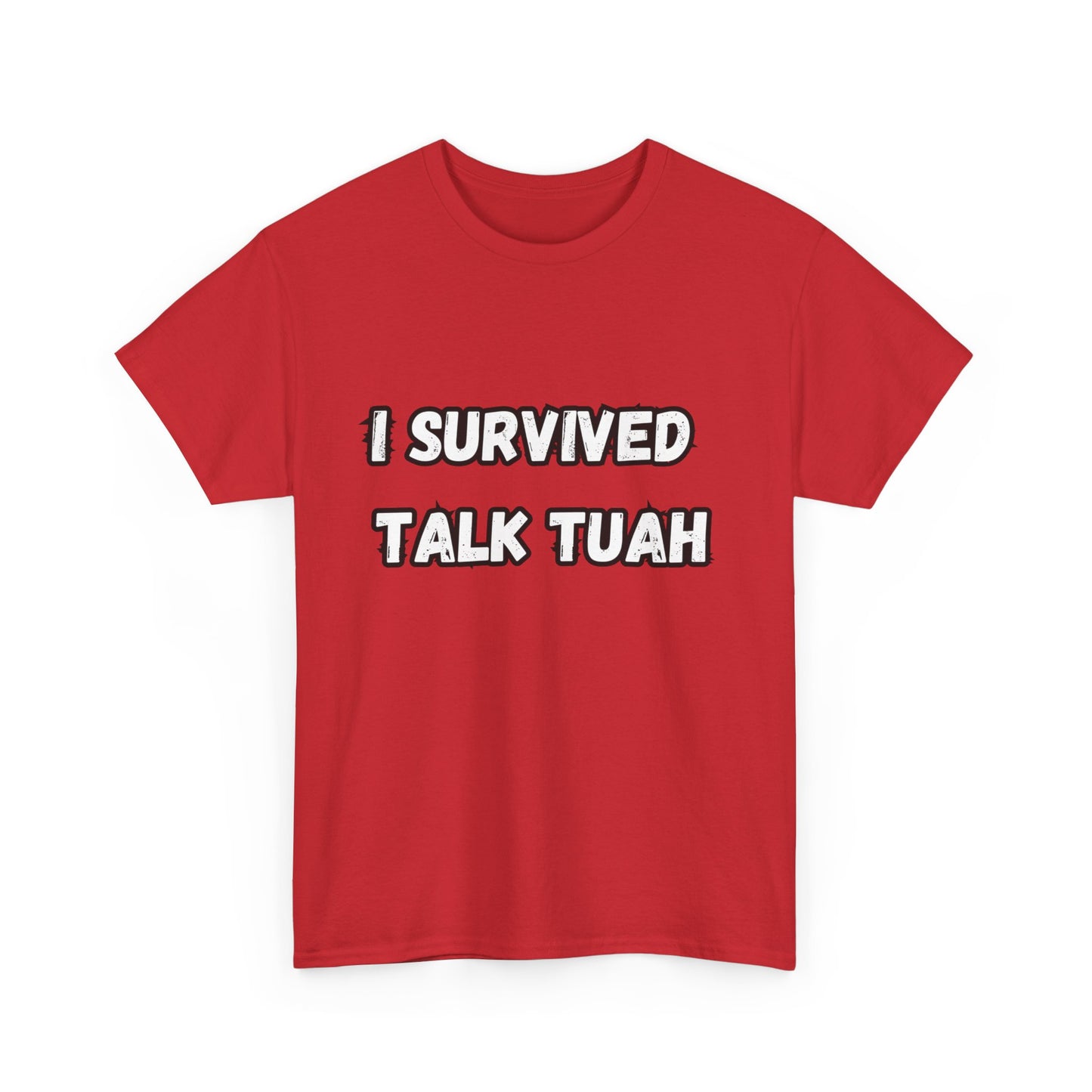 "I Survived Talk Tuah"