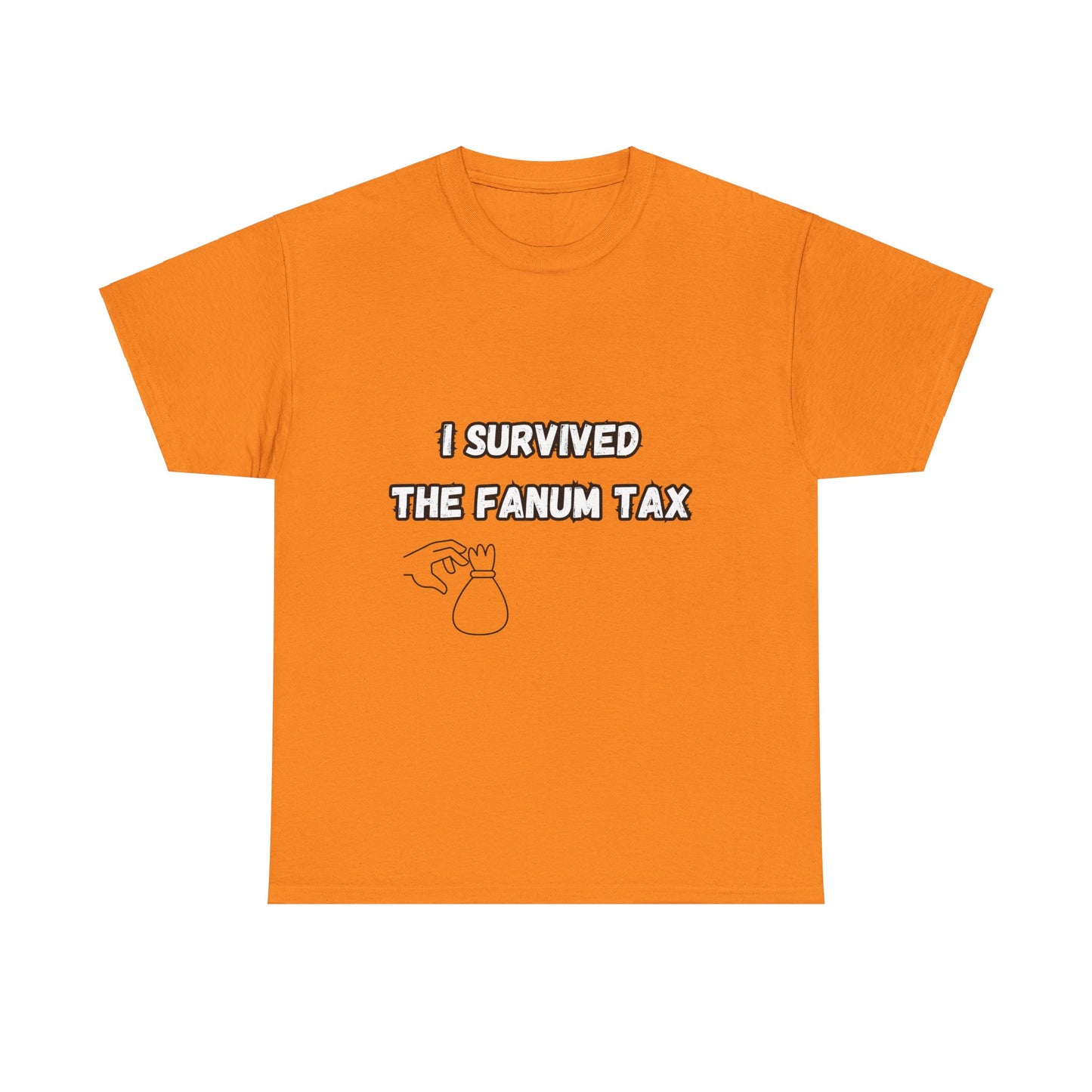 'I survived the Fanum Tax' Tee