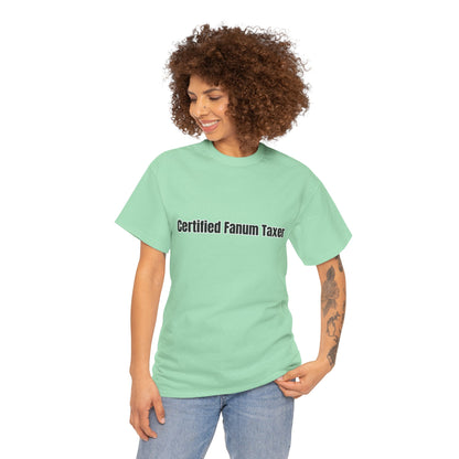 'Certified Fanum Taxer' Tee