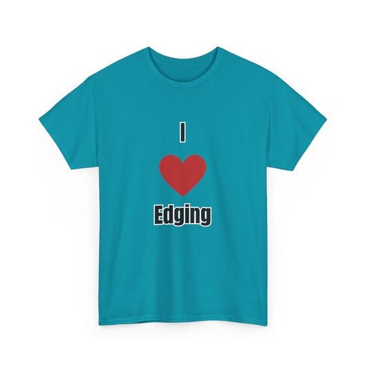 'I heart edging' Tee