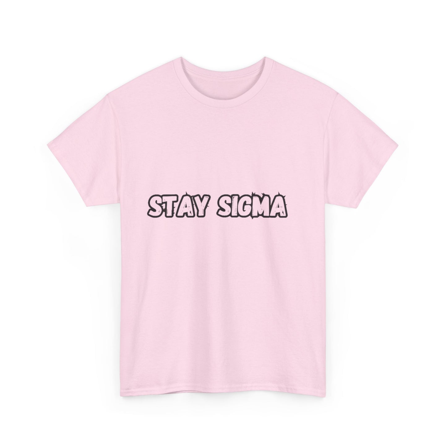 'Stay Sigma' Tee