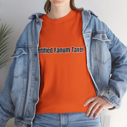 'Certified Fanum Taxer' Tee