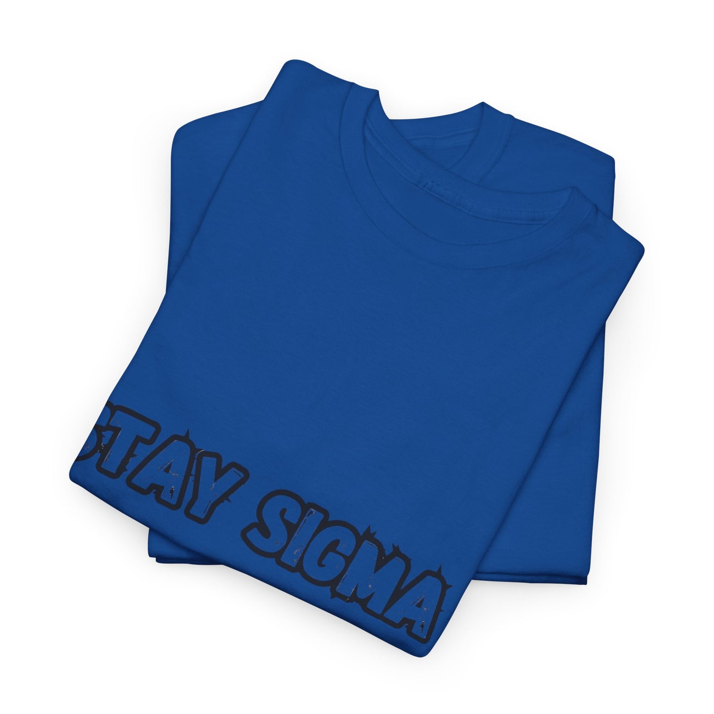 'Stay Sigma' Tee