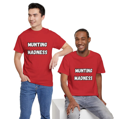 'Munting Madness' Tee