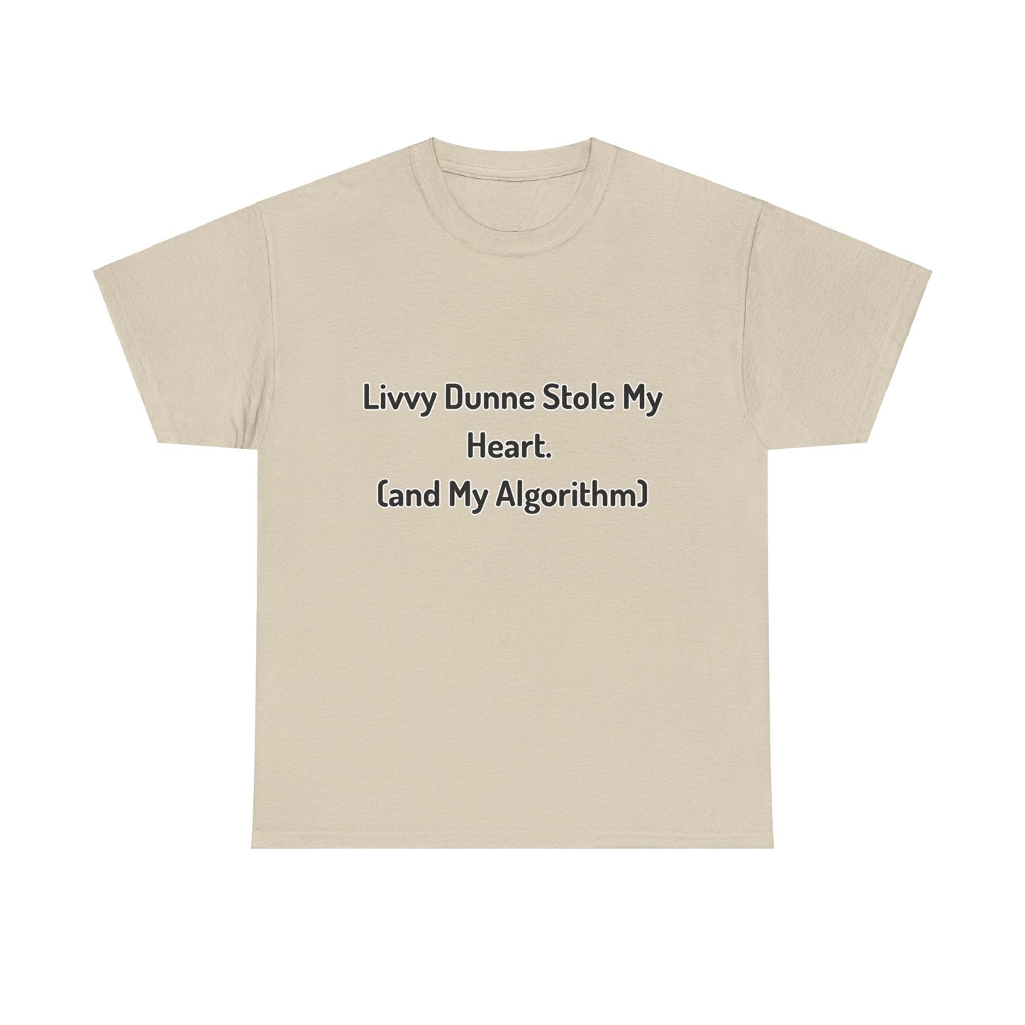 'Livvy dunne stole my heart' Tee