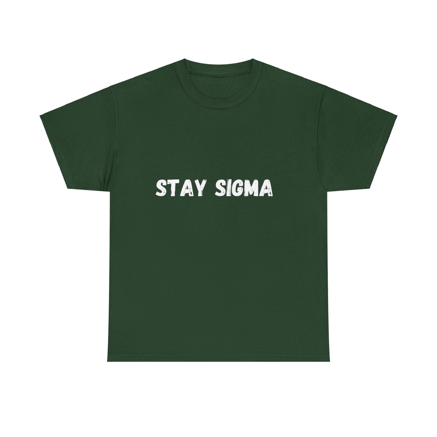 'Stay Sigma' Tee