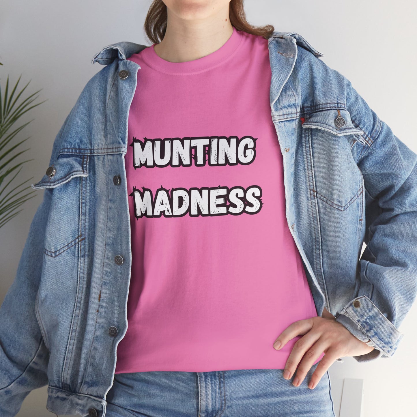 'Munting Madness' Tee