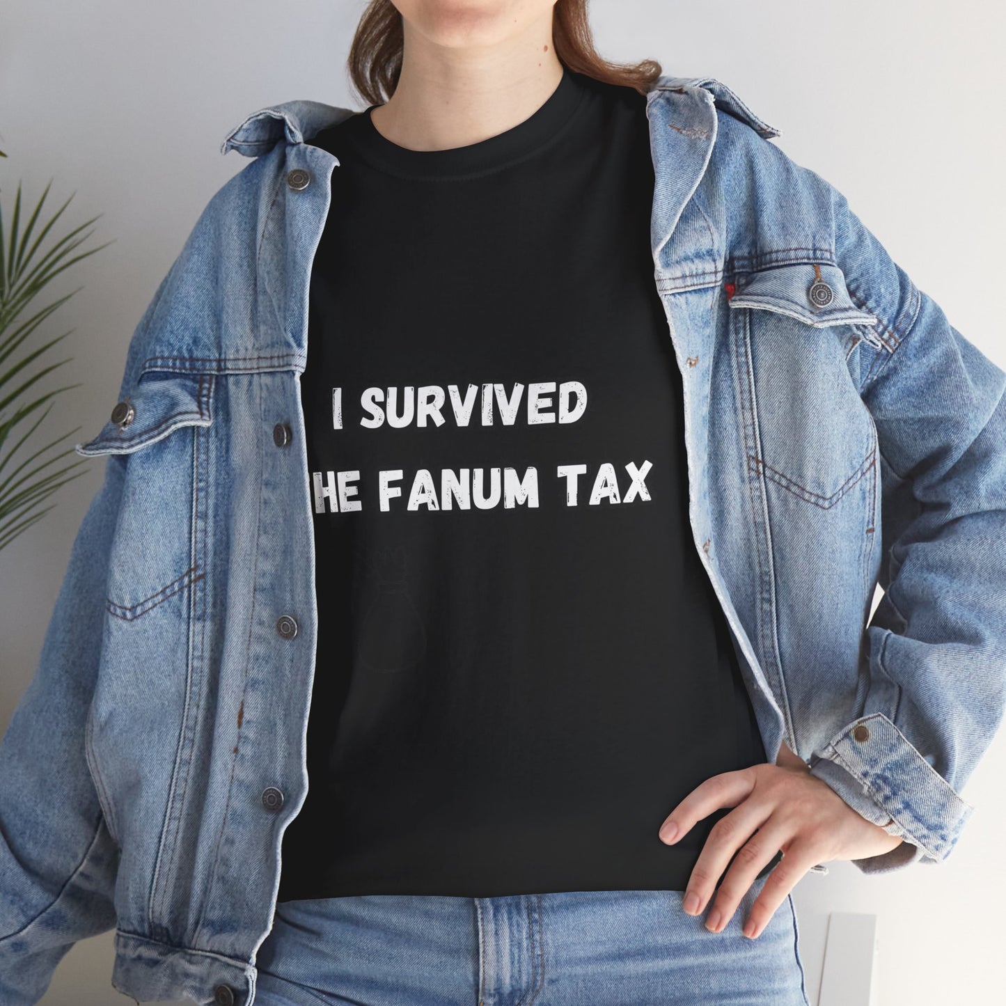 'I survived the Fanum Tax' Tee