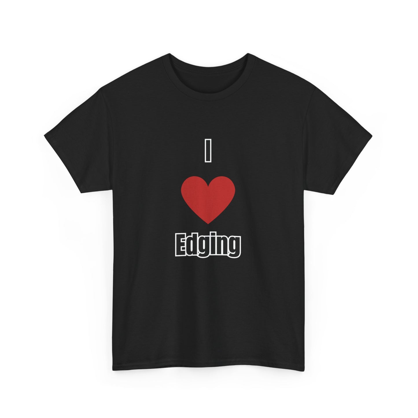 'I heart edging' Tee