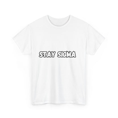 'Stay Sigma' Tee