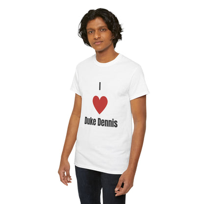 'I heart Duke Dennis' Tee