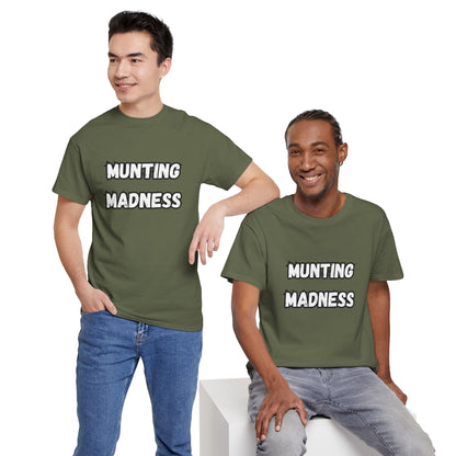 'Munting Madness' Tee