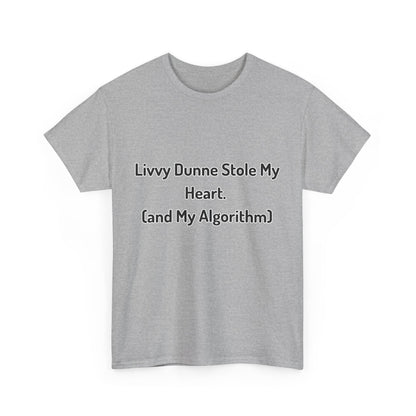 'Livvy dunne stole my heart' Tee