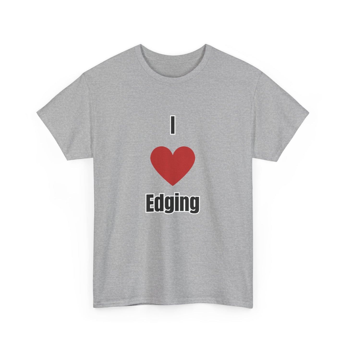 'I heart edging' Tee