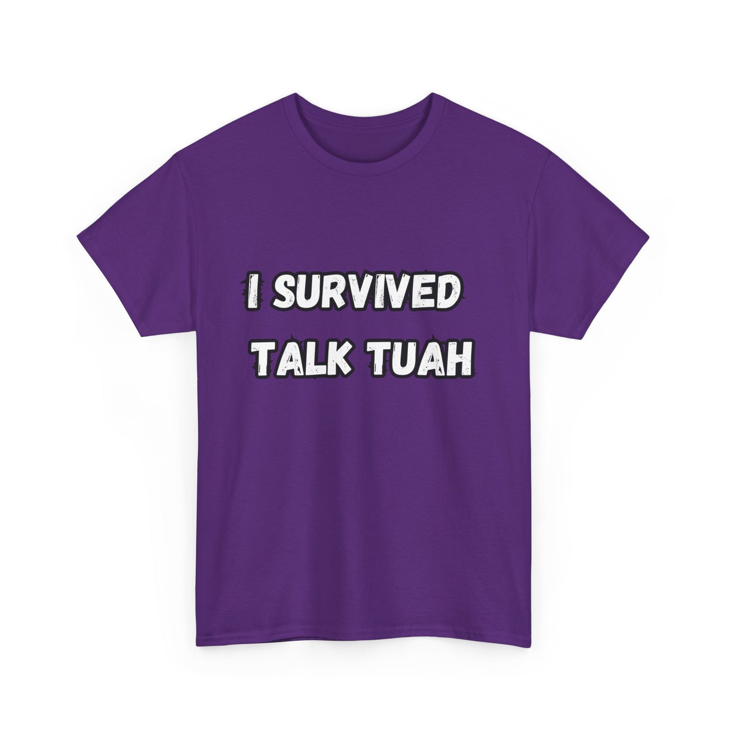 "I Survived Talk Tuah"