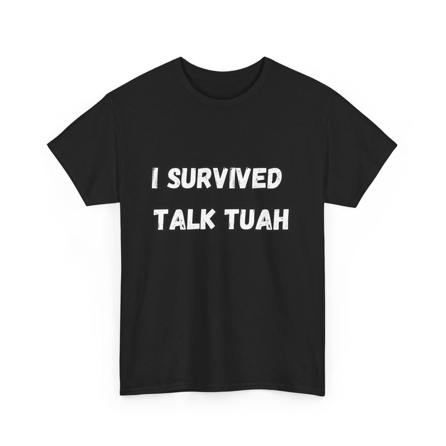 "I Survived Talk Tuah"