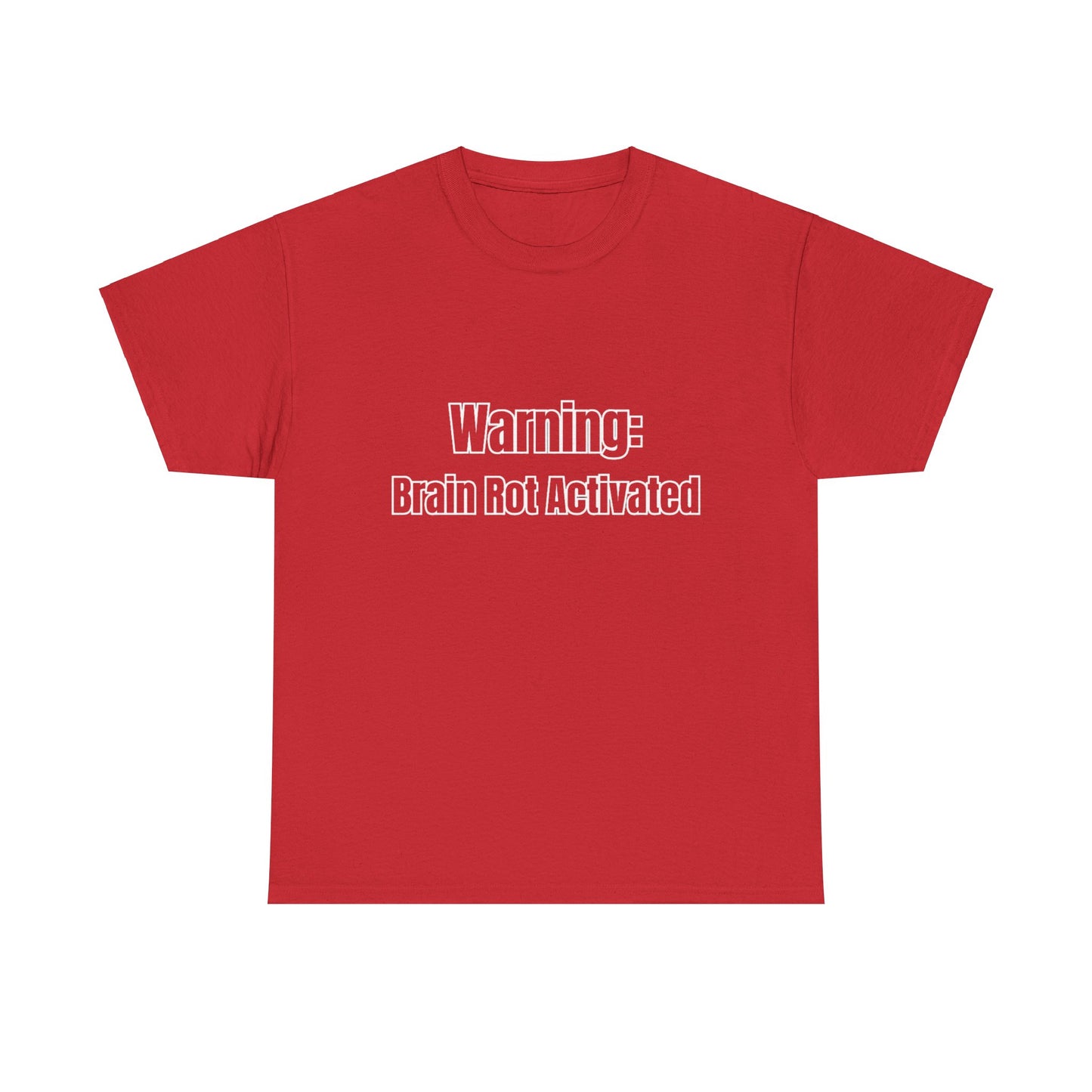 'WARNING brain rot activated' Tee