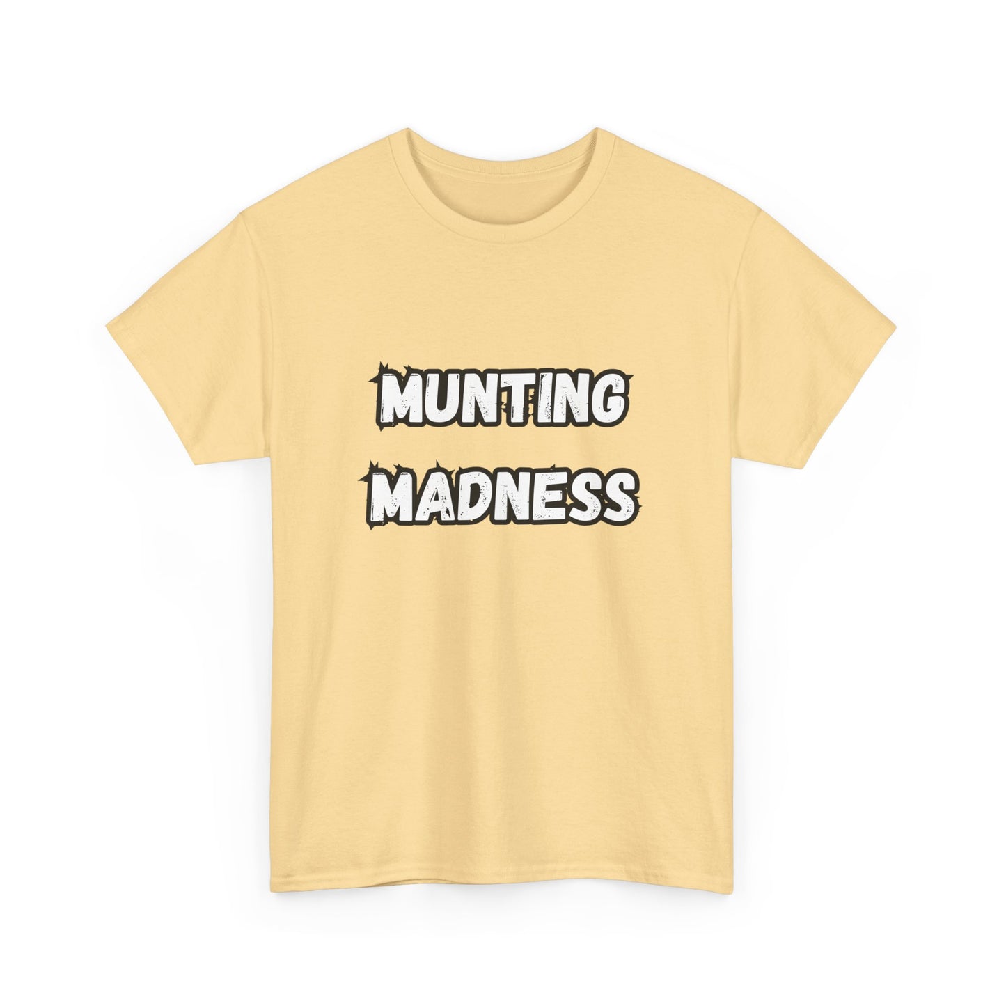 'Munting Madness' Tee