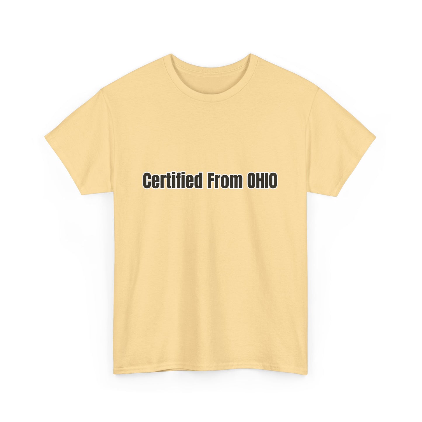 'Certified from OHIO' Tee