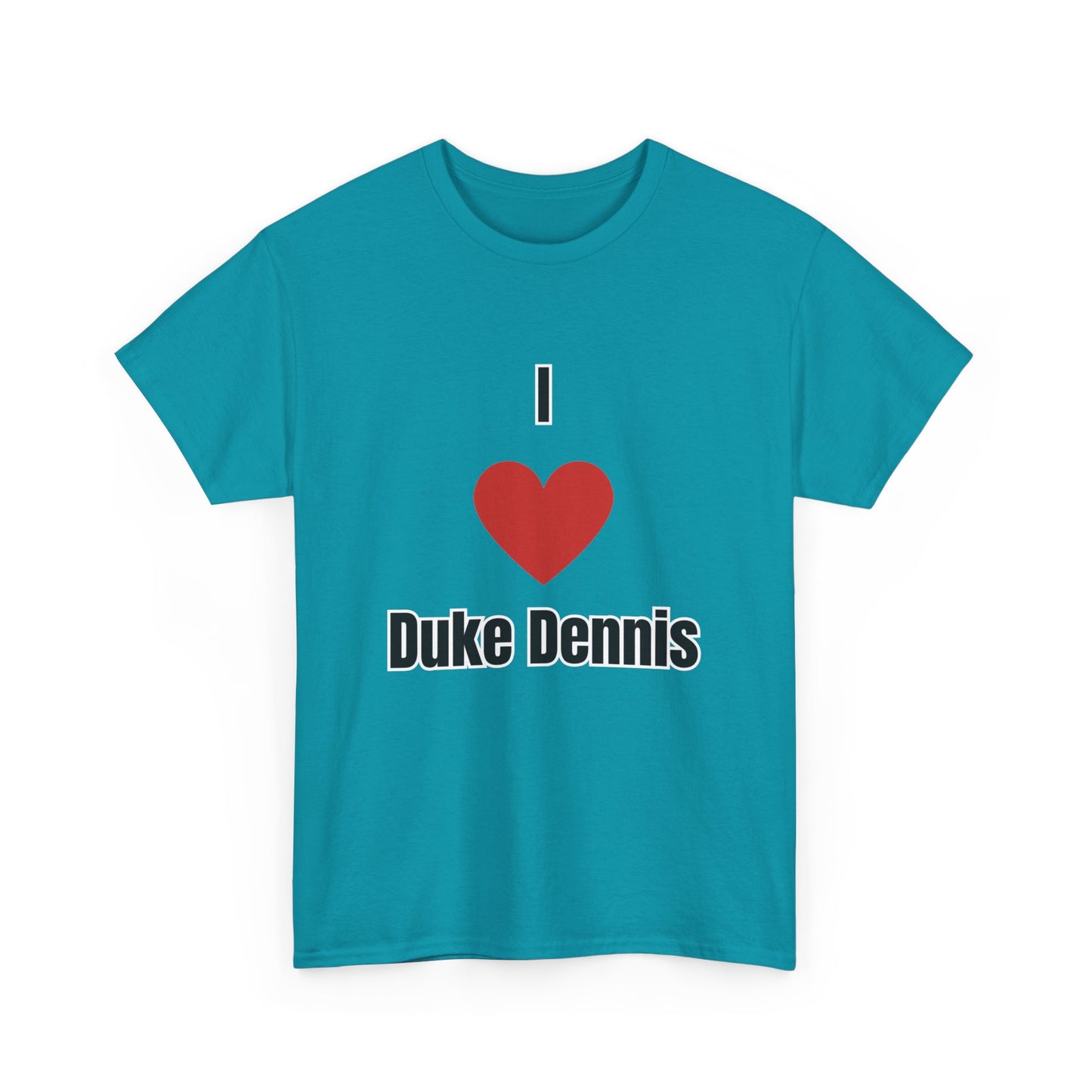 'I heart Duke Dennis' Tee